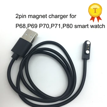 висококачествено 2pin USB магнитно зарядно устройство, кабел за зареждане на смарт часа P69 P80 P70 P71 P68 смарт гривна зарядни устройства за часовници